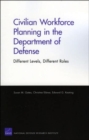 Image for Civilian Workforce Planning in the Department of Defense