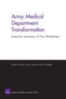 Image for Army Medical Department Transformation : a Summary of Five Workshops