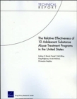 Image for The Relative Effectiveness of 10 Adolescent Substance Abuse Treatment Programs in the United States