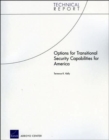 Image for Options for Transitional Security Capabilities for America