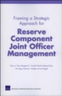 Image for Framing a Strategic Approach for Reserve Component Joint Officer Management