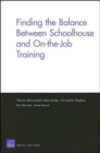 Image for Finding the Balance Between Schoolhouse and On-the-job Training