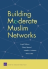 Image for Building Moderate Muslim Networks