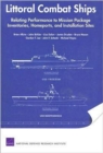 Image for Littoral Combat Ships : Relating Performance to Mission Package Inventories, Homeports, and Installation Sites
