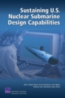 Image for Sustaining U.S. Nuclear Submarine Design Capabilities