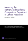 Image for Measuring the Statutory and Regulatory Constraints on Department of Defense Acquisition