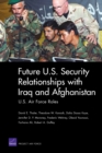Image for Future U.S. Security Relationship with Iraq and Afghanistan