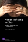 Image for Human Trafficking in Ohio: Markets, Responses, and Considerations