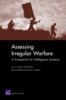 Image for Assessing Irregular Warfare : A Framework for Intelligence Analysis