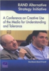 Image for RAND Alternative Strategy Initiative : A Conference on Creative Use of the Media for Understanding and Tolerance