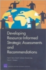 Image for Developing Resource-informed Strategic Assessments and Recommendations