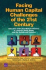 Image for Facing Human Capital Challenges of the 21st Century
