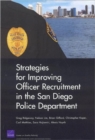 Image for Strategies for Improving Officer Recruitment in the San Diego Police Department