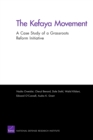 Image for The Kefaya Movement : A Case Study of a Grassroots Reform Initiative