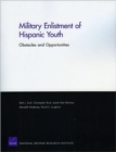 Image for Military Enlistment of Hispanic Youth : Obstacles and Opportunities