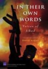 Image for In their own words: voices of Jihad : compilation and commentary