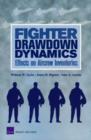Image for Fighter Drawdown Dynamics : Effects on Aircrew Inventories