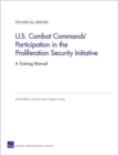 Image for U.S. Combat Commands&#39; Participation in the Proliferation Security Initiative