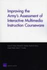 Image for Improving the Army&#39;s Assessment of Interactive Multimedia Instruction Courseware (2009)