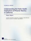 Image for Understanding the Public Health Implications of Prisoner Reentry in California