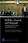 Image for Mullahs, Guards, and Bonyads: an Exploration of Iranian Leadership Dynamics