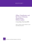 Image for Officer Classification and the Future of Diversity Among Senior Military Leaders