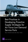 Image for Best Practices in Developing Proactive Supply Strategies for Air Force Low-Demand Service Parts