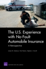 Image for The U.S. Experience with No-Fault Automobile Insurance