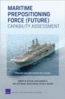 Image for Maritime Prepositioning Force (Future) Capability Assessment : Planned and Alternative Structures