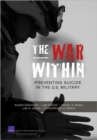 Image for The War Within : Preventing Suicide in the U.S. Military