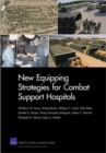 Image for New Equipping Strategies for Combat Support Hospitals