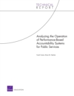Image for Analyzing the Operation of Performance-Based Accountability Systems for Public Services