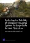 Image for Evaluating the Reliability of Emergency Response Systems for Large-Scale Incident Operations