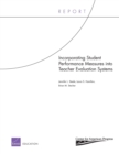 Image for Incorporating Student Performance Measures into Teacher Evaluation Systems