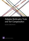 Image for Asbestos Bankruptcy Trusts and Tort Compensation