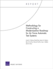 Image for Methodology for Constructing a Modernization Roadmap for Air Force Automatic Test Systems