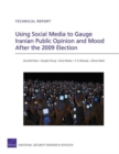 Image for Using Social Media to Gauge Iranian Public Opinion and Mood After the 2009 Election