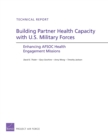 Image for Building Partner Health Capacity with U.S. Military Forces