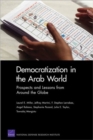 Image for Democratization in the Arab World : Prospects and Lessons from Around the Globe