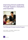 Image for Improving School Leadership Through Support, Evaluation, and Incentives : The Pittsburgh Principal Incentive Program