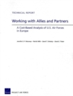 Image for Working with Allies and Partners : A Cost-Based Analysis of U.S. Air Forces in Europe