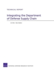 Image for Integrating the Department of Defense Supply Chain