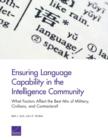 Image for Ensuring Language Capability in the Intelligence Community : What Factors Affect the Best Mix of Military, Civilians, and Contractors?