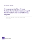 Image for An Assessment of the Army&#39;s Tactical Human Optimization, Rapid Rehabilitation and Reconditioning Program