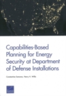 Image for Capabilities-Based Planning for Energy Security at Department of Defense Installations