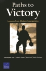 Image for Paths to Victory : Lessons from Modern Insurgencies