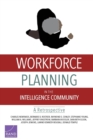 Image for Workforce Planning in the Intelligence Community