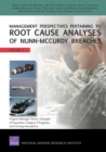 Image for Management Perspectives Pertaining to Root Cause Analyses of Nunn-Mccurdy Breaches : Program Manager Tenure, Oversight of Acquisition Category II Programs, and Framing Assumptions