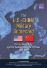 Image for The U.S.-China Military Scorecard : Forces, Geography, and the Evolving Balance of Power, 1996-2017