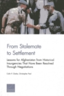 Image for From Stalemate to Settlement : Lessons for Afghanistan from Historical Insurgencies That Have Been Resolved Through Negotiations